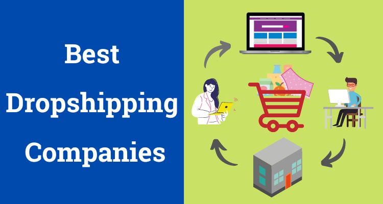 The best dropshipping companies