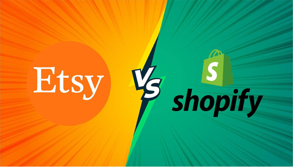 Etsy vs Shopify