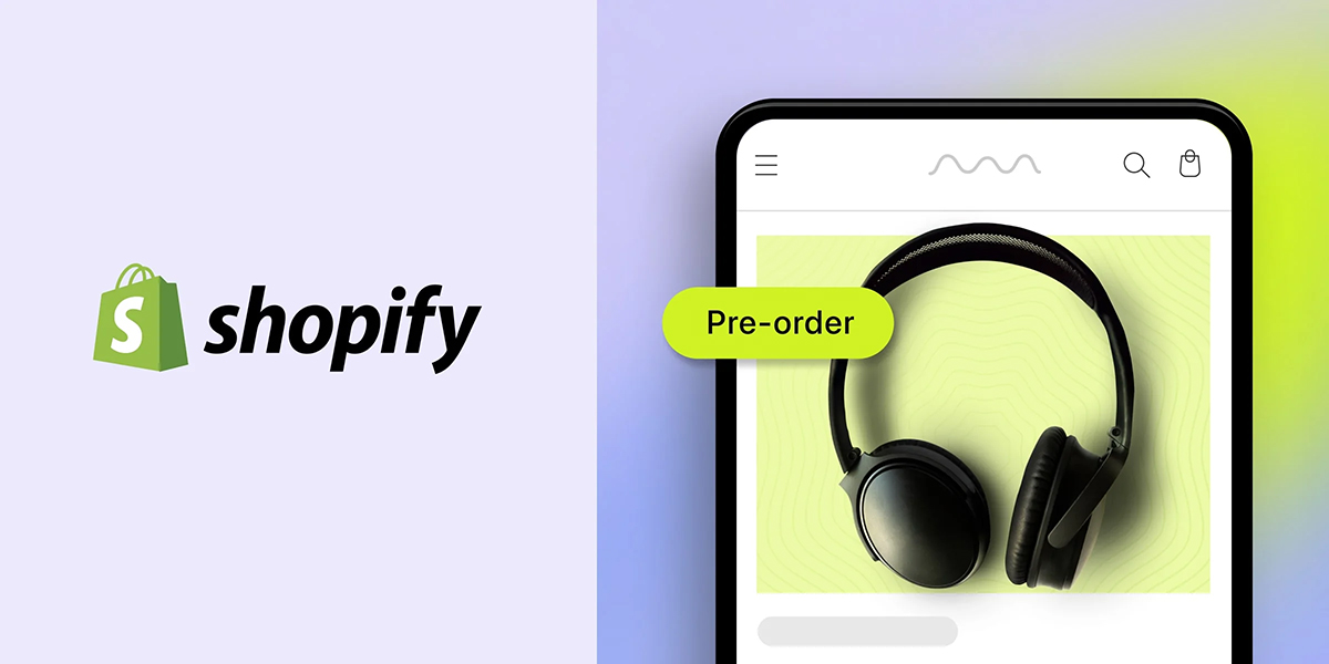 best pre order applications for Shopify